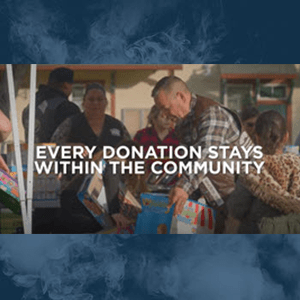 Every Donation Stays Within The Community